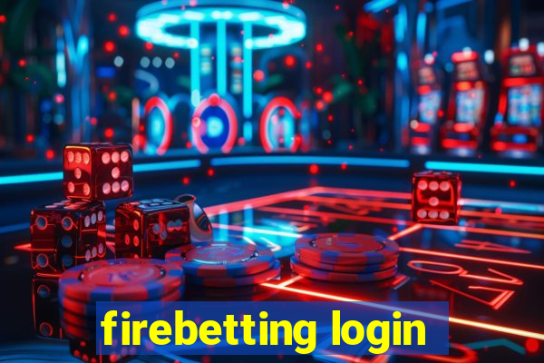 firebetting login